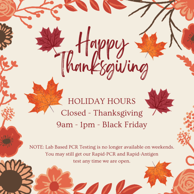 Special Thanksgiving Week Hours. Closed Thanksgiving. Closeing at 1pm Black Friday