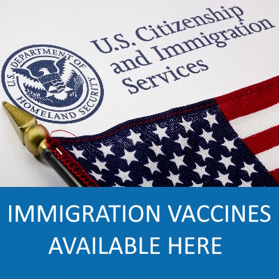 Immigration Vaccines Available Here